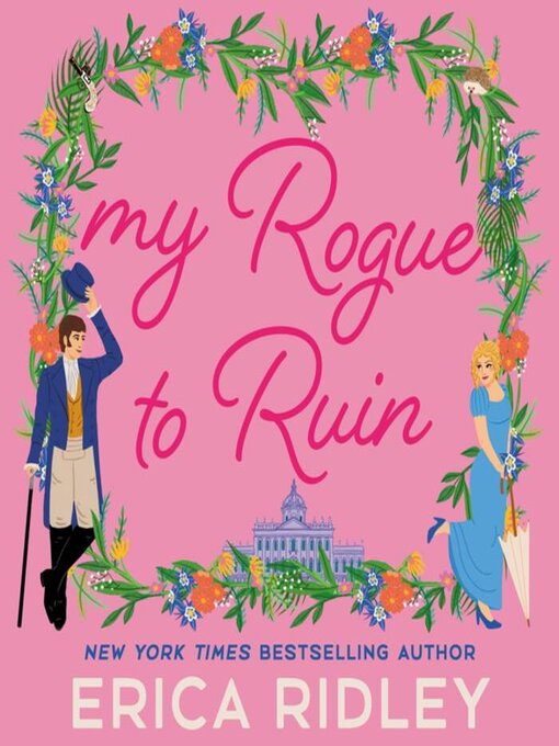 Title details for My Rogue to Ruin by Erica Ridley - Wait list